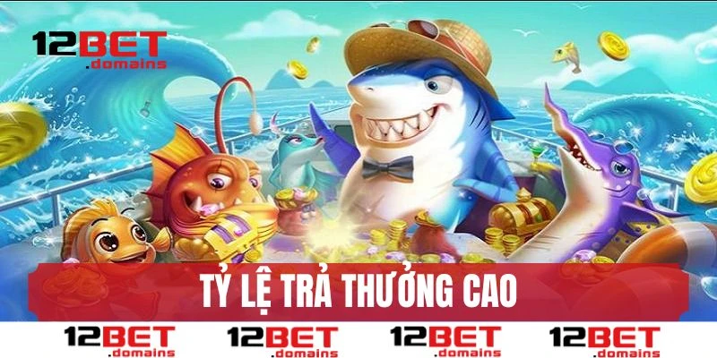 Tỷ lệ thưởng cực cao